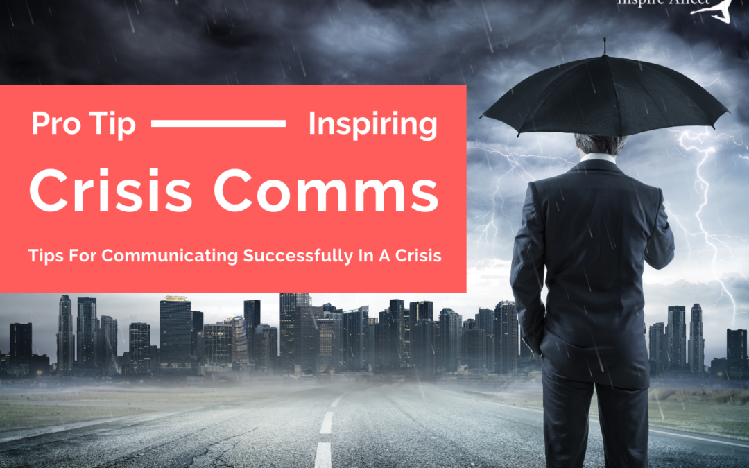 How To Communicate Successfully In A Crisis